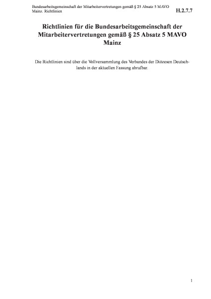 H.2.7.7 Bundesarbeitsgemeinschaft der Mitarbeitervertretungen gemäß § 25 Absatz 5 MAVO Mainz. Richtl